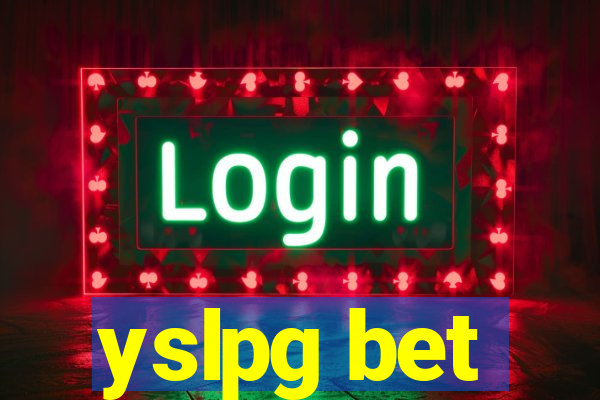 yslpg bet